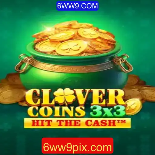 Descubra Clovercoin3x3: O Novo Fenômeno dos Jogos com 6WW9.COM